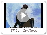 SK 21 - Confianza