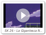 SK 26 - La Gigantesca Norte America