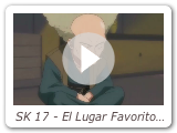 SK 17 - El Lugar Favorito de los Dos